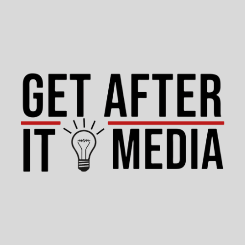 Get After It Media